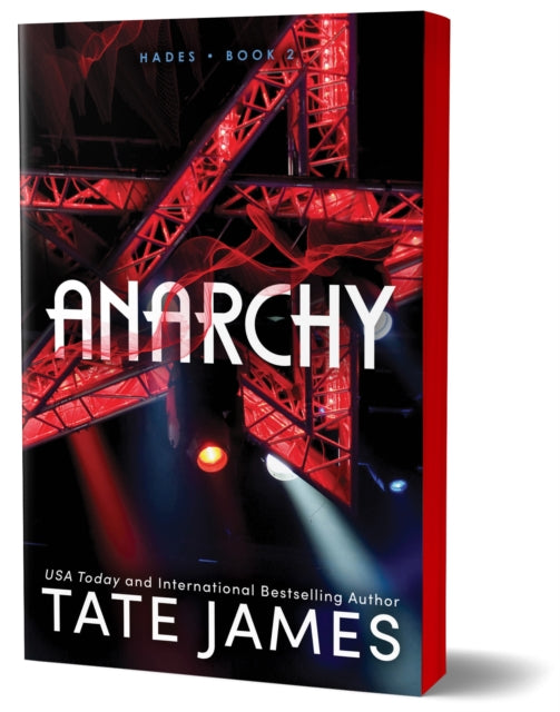 Anarchy, Book 2 of the Hades series by Tate James, featuring a red stage structure.