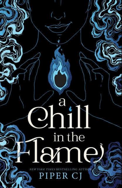 Book cover for A Chill in the Flame by Piper CJ featuring blue flames and a silhouette.