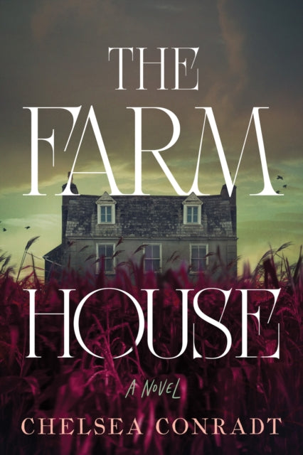 The Farm House novel cover with a dark farmhouse and tall grass.
