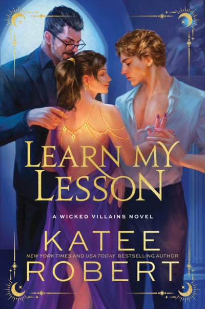 Learn My Lesson : A Dark Enemies to Lovers Romance Based on Greek Mythology (Wicked Villains Book 2)