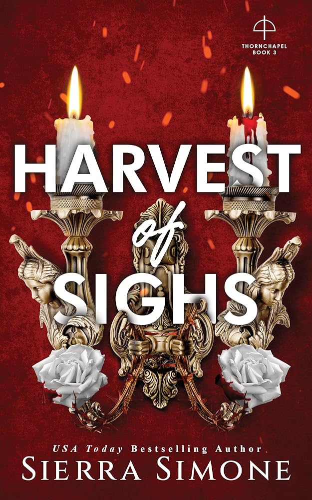 Harvest of Sighs: A Spicy Enemies to Lovers Dark Academia Romance (Thornchapel) cover image
