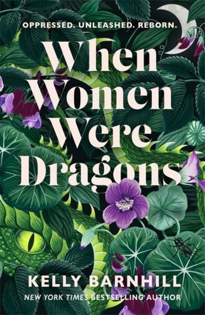 Book cover for "When Women Were Dragons" by Kelly Barnhill.