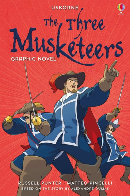 The Three Musketeers Graphic Novel cover features three musketeers in blue and white uniforms.