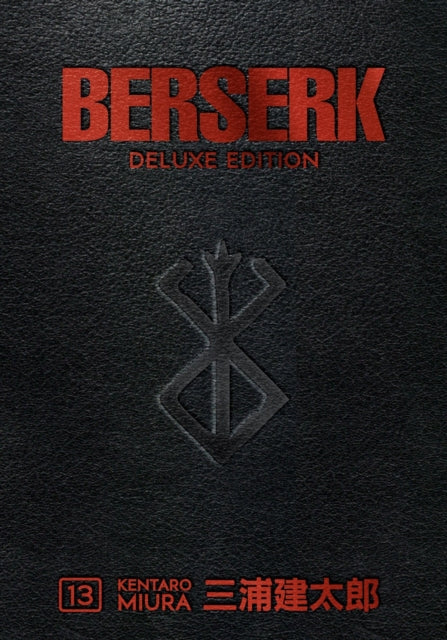 Berserk Deluxe Volume 13 cover featuring the Brand of Sacrifice symbol.