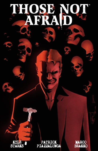 A comic book cover titled "Those Not Afraid" features a man in a suit surrounded by skulls.