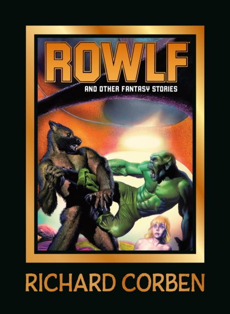 Rowlf and Other Fantasy Stories book cover art by Richard Corben.