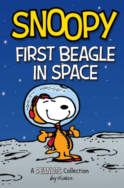 Snoopy in a spacesuit on the moon, with the title "Snoopy First Beagle in Space".