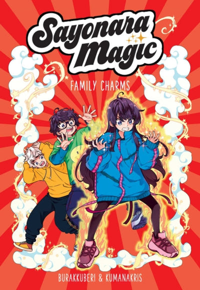 Sayonara Magic : Family Charms Volume 2