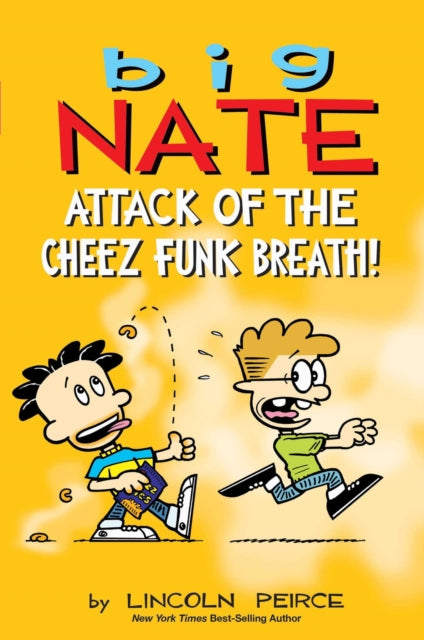 Big Nate Attack of the Cheez Funk Breath book cover with cartoon characters.