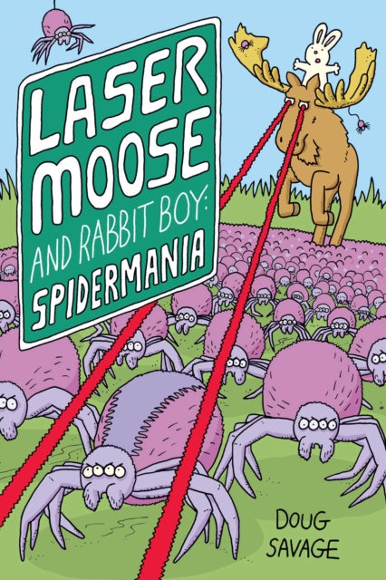 Laser Moose and Rabbit Boy: Spidermania graphic novel cover art.