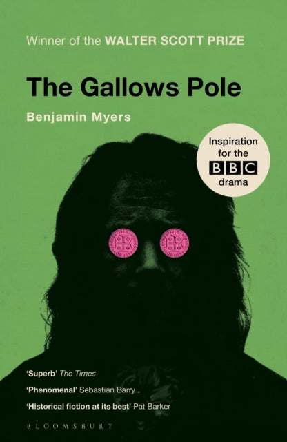 The Gallows Pole book cover features a dark silhouette of a man with pink coins over his eyes.