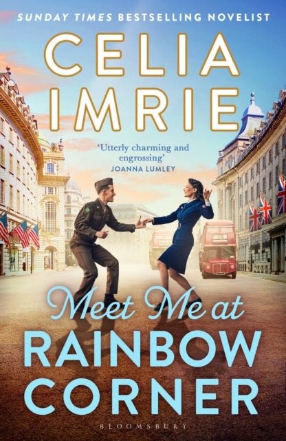 Book cover for Meet Me at Rainbow Corner by Celia Imrie.
