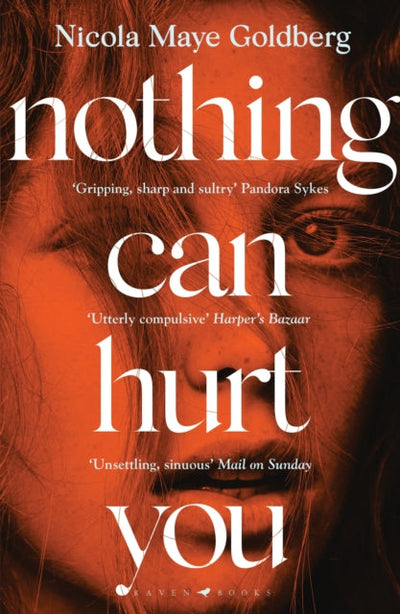 Nothing Can Hurt You : 'A gothic Olive Kitteridge mixed with Gillian Flynn' VOGUE