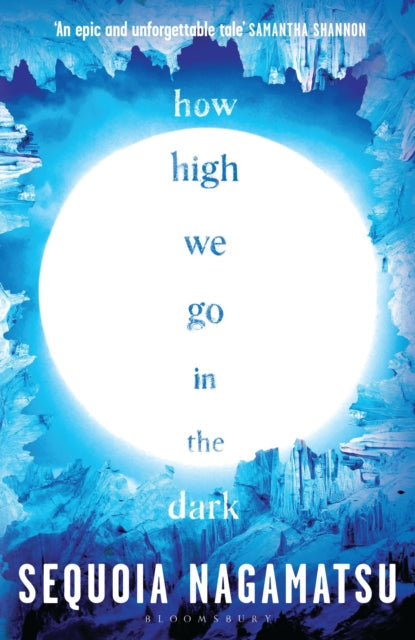 Book cover for How High We Go in the Dark by Sequoia Nagamatsu.