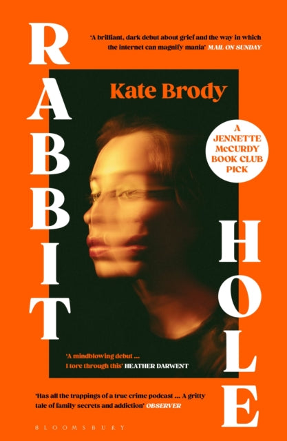 Rabbit Hole book cover with a blurred image of a woman and orange background.
