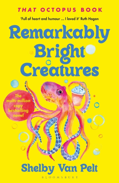 Remarkably Bright Creatures book cover with an octopus.