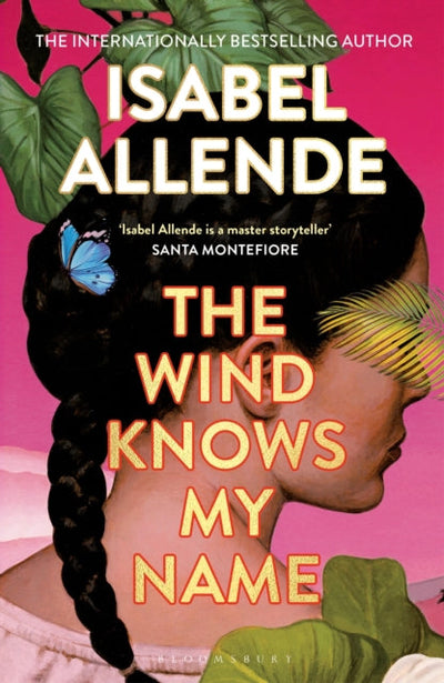 The Wind Knows My Name : A Richard and Judy Book Club Pick