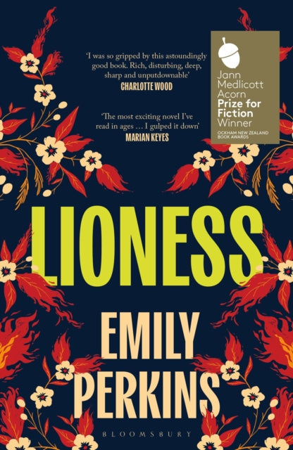 Lioness by Emily Perkins, a book cover with floral accents and award stickers.