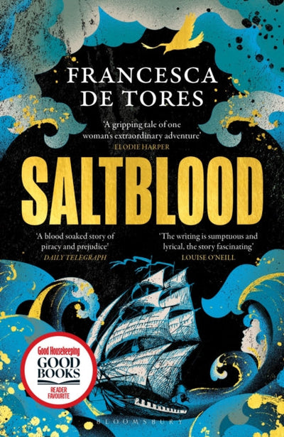 Saltblood : An epic historical fiction debut inspired by real life female pirates