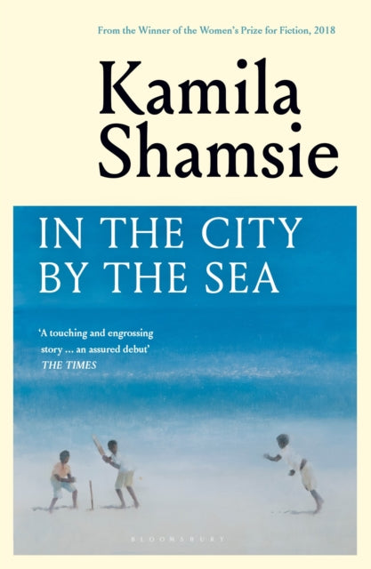 Book cover for "In the City by the Sea" by Kamila Shamsie.