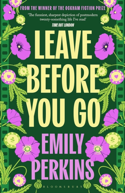 Leave Before You Go book cover with purple poppies and green foliage.