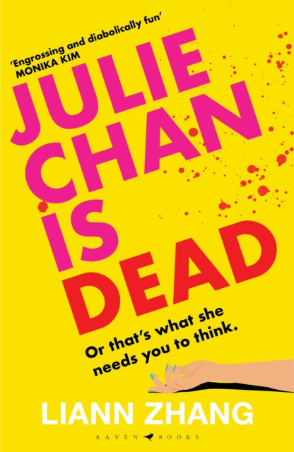 Julie Chan is Dead book cover with pink and red text on yellow.