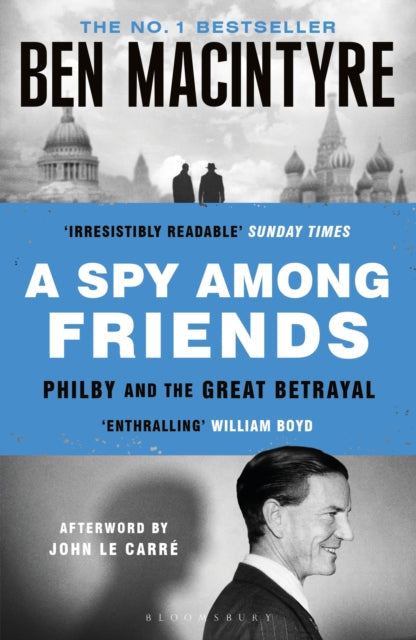 A Spy Among Friends book cover by Ben Macintyre.