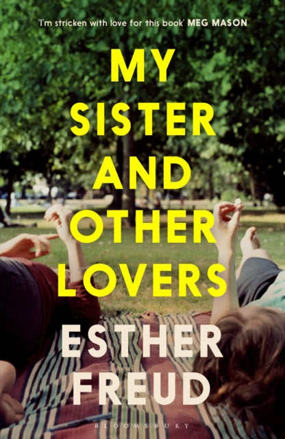 My Sister and Other Lovers book cover with people lying on grass.