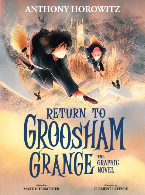 Return to Groosham Grange graphic novel cover art.