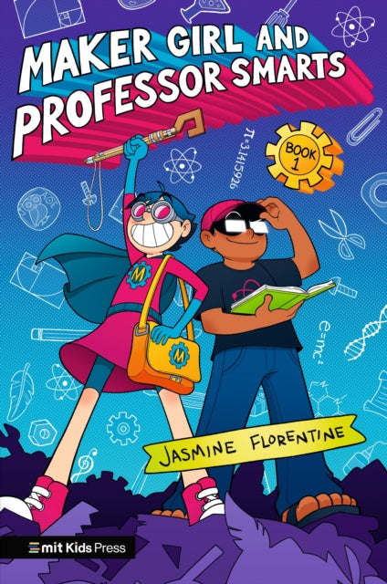 Maker Girl and Professor Smarts book cover with two illustrated kid characters.