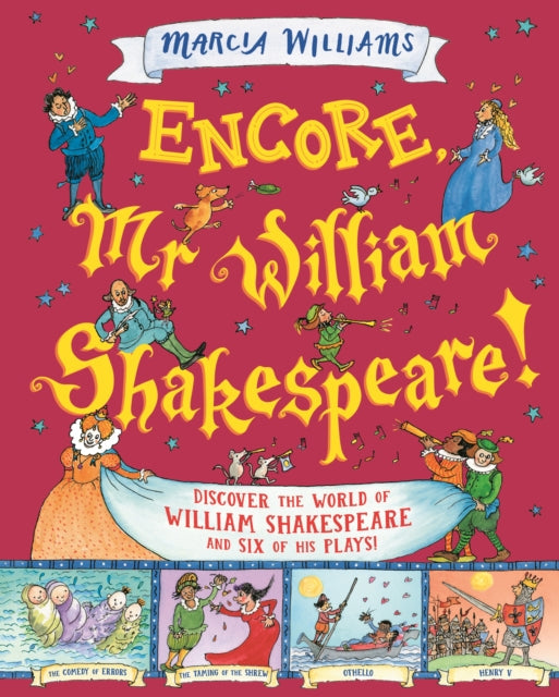 Encore, Mr William Shakespeare! book cover with illustrations of Shakespearean characters and plays.