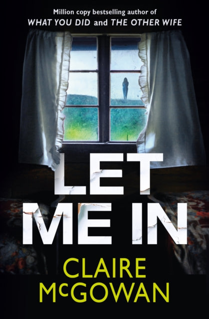 Book cover for "Let Me In" by Claire McGowan.