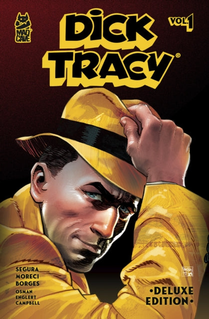 Dick Tracy Vol. 1 Deluxe Edition comic book cover featuring a close-up of Dick Tracy.