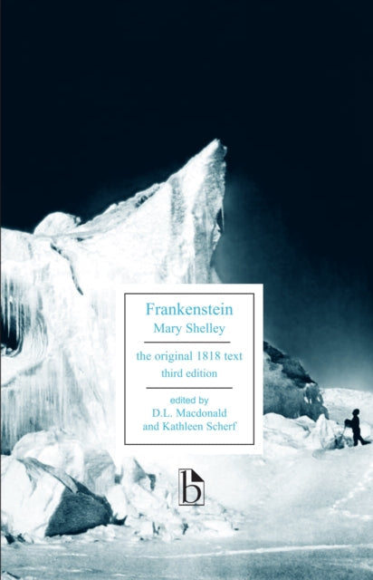 Frankenstein by Mary Shelley, the original 1818 text, third edition.