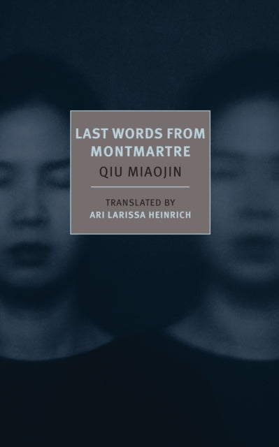 Last Words From Montmartre book cover with blurred faces.