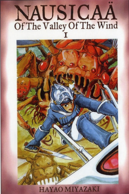 Nausicaa of the Valley of the Wind Vol 1 manga cover art.