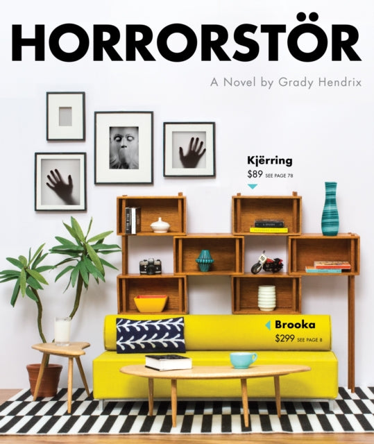 Horrorstor: A Novel by Grady Hendrix, a book cover with a stylized furniture store display.