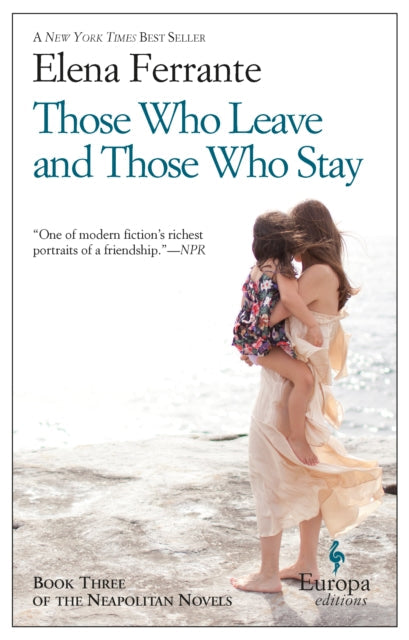 Book cover for "Those Who Leave and Those Who Stay" by Elena Ferrante.