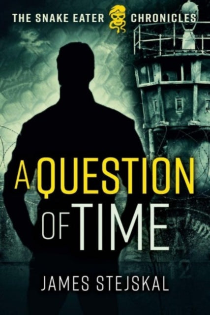 A Question of Time book cover featuring a silhouette of a man and a prison tower.