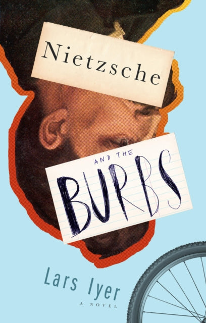 Nietzsche And The Burbs book cover with a portrait and bicycle wheel.