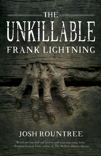The Unkillable Frank Lightning book cover features a hand emerging from wooden planks.