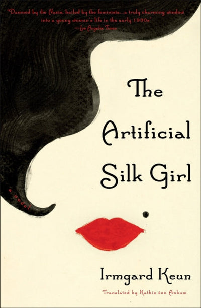 The Artificial Silk Girl : A Novel
