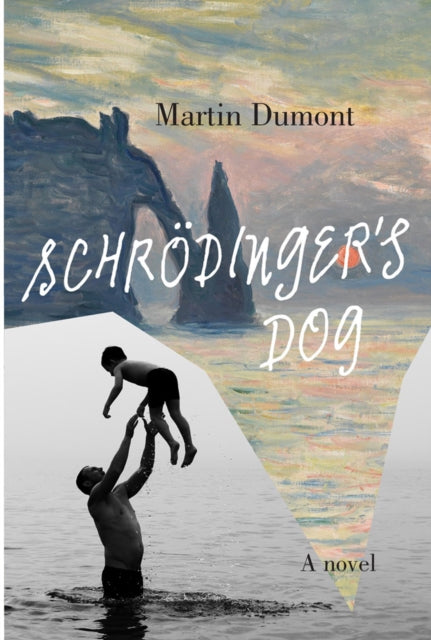 Schrodinger's Dog book cover with father and son in water.