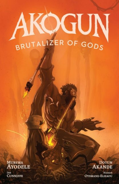 Akogun: Brutalizer of Gods comic cover art featuring a warrior and a spear.