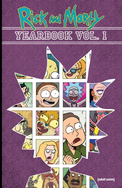 Rick and Morty Yearbook Vol. 1 cover art featuring a collage of characters.