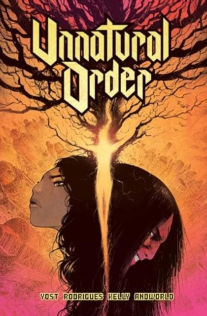 Comic book cover for Unnatural Order Vol. 1 featuring a split face and a tree.