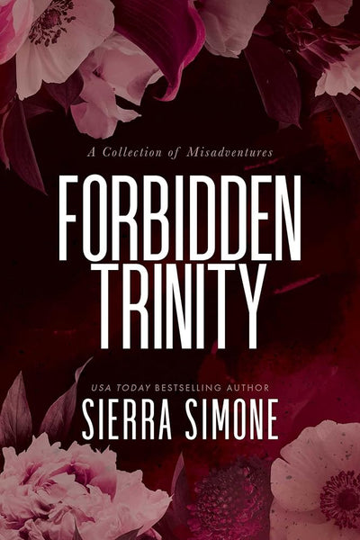 Forbidden Trinity (Misadventures)