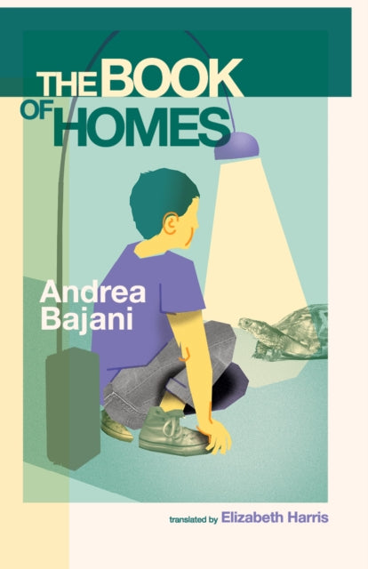 The Book of Homes by Andrea Bajani, translated by Elizabeth Harris.