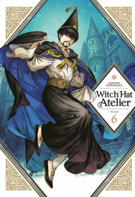 Witch Hat Atelier Volume 6 manga cover featuring a male witch.