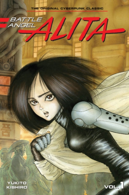 Battle Angel Alita 1 paperback cover art featuring Alita.